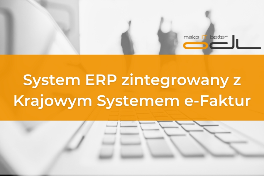 ODL Sp. z o.o. Producent | Systemy ERP